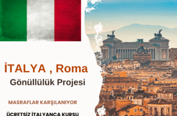 İtalya , Roma Gönüllülük Projesi İtalya , Roma Gönüllülük Projesi