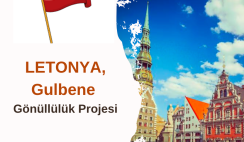 Letonya , Gulbene Gönüllülük Projesi Letonya , Gulbene Gönüllülük Projesi
