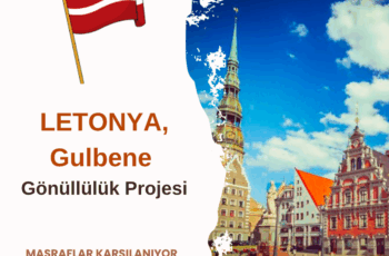 Letonya , Gulbene Gönüllülük Projesi Letonya , Gulbene Gönüllülük Projesi
