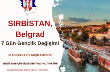 Sırbistan , Belgrad 7 Gün Gençlik Değişimi Sırbistan , Belgrad 7 Gün Gençlik Değişimi