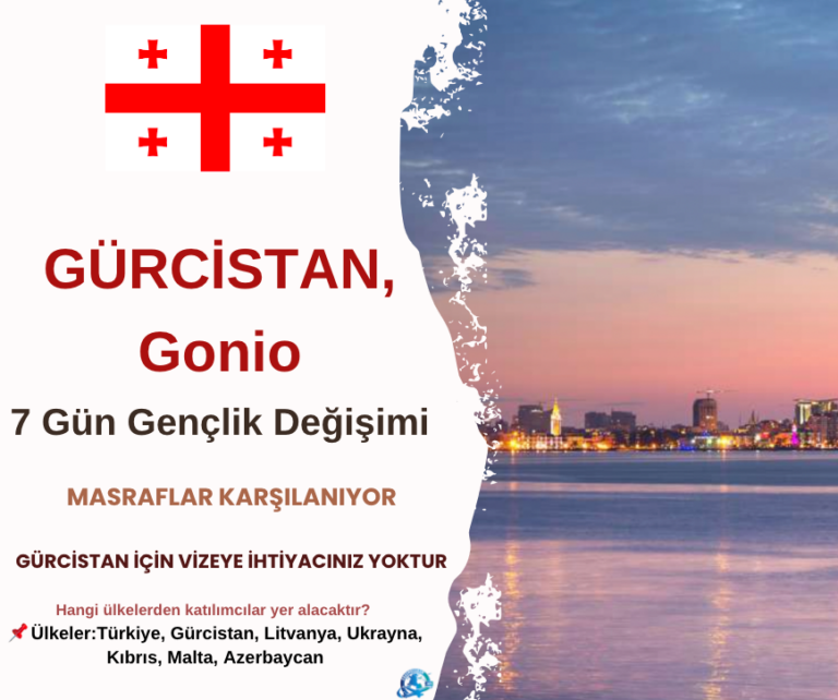Gürcistan , Gonio 7 Gün Gençlik Değişimi