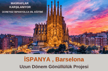 İspanya , Barselona Uzun Dönem Gönüllülük Projesi
