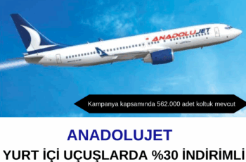 AnadoluJet Yurt İçi Kasım Ayında %30 İndirimli AnadoluJet Yurt İçi Kasım Ayında %30 İndirimli