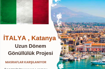 İtalya , Katanya Uzun Dönem Gönüllülük Projesi İtalya , Katanya Uzun Dönem Gönüllülük Projesi