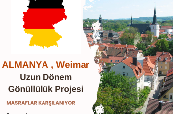 Almanya , Weimar Uzun Dönem Gönüllülük Projesi Almanya , Weimar Uzun Dönem Gönüllülük Projesi