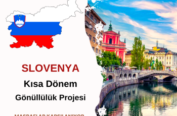 Slovenya Kısa Dönem Gönüllülük Projesi