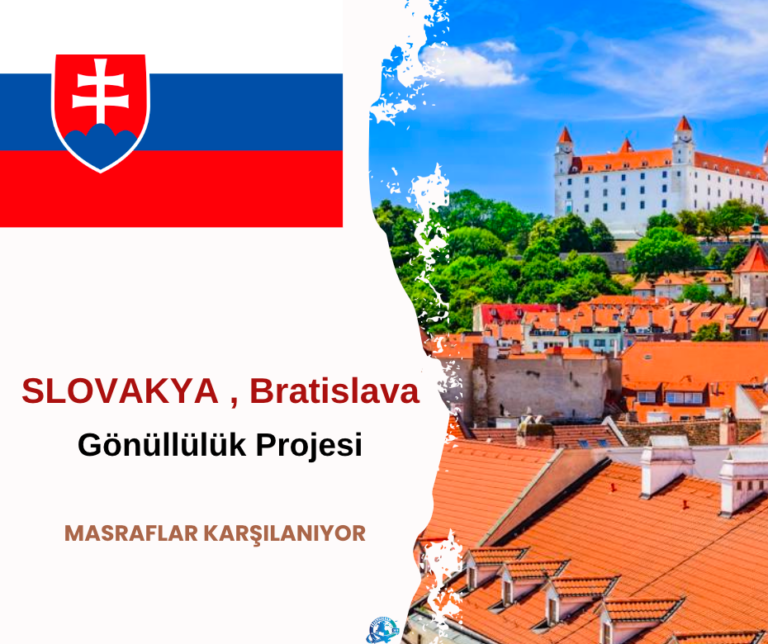 Slovakya , Bratislava Gönüllülük Projesi