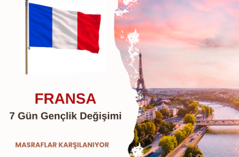 Fransa 7 Gün Gençlik Değişimi Fransa 7 Gün Gençlik Değişimi