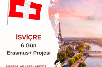 İsviçre 6 Gün Erasmus+ Projesi İsviçre 6 Gün Erasmus+ Projesi