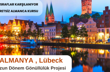 Almanya , Lübeck Uzun Dönem Gönüllülük Projesi
