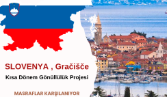 Slovenya , Gračišče : Kısa Dönem Gönüllülük Projesi Slovenya , Gračišče : Kısa Dönem Gönüllülük Projesi
