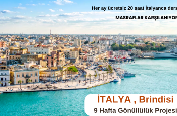İtalya , Brindisi : 9 Hafta Gönüllülük Projesi