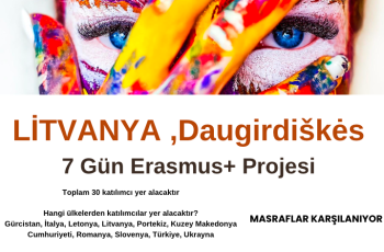 Litvanya , Daugirdiškės : 7 Gün Erasmus+ Projesi Litvanya , Daugirdiškės : 7 Gün Erasmus+ Projesi