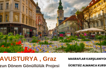 Avusturya Graz : Uzun Dönem Gönüllülük Projesi Avusturya Graz : Uzun Dönem Gönüllülük Projesi
