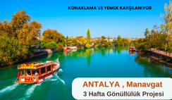 Antalya , Manavgat : 3 Hafta Gönüllülük Projesi Antalya , Manavgat : 3 Hafta Gönüllülük Projesi