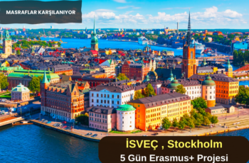 İsveç , Stockholm : 5 Gün Erasmus+ Projesi