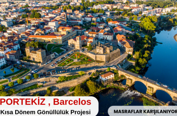 Portekiz , Barcelos : Kısa Dönem Gönüllülük Projesi Portekiz , Barcelos : Kısa Dönem Gönüllülük Projesi