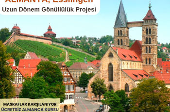 Almanya , Esslingen : Uzun Dönem Gönüllülük Projesi Almanya , Esslingen : Uzun Dönem Gönüllülük Projesi
