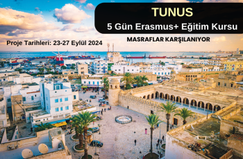 Tunus : 5 Gün Erasmus+ Eğitim Kursu Tunus : 5 Gün Erasmus+ Eğitim Kursu