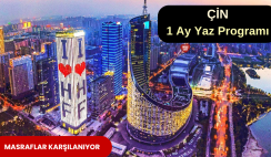 Çin’de 1 Ay Yaz Programı : Masraflar Karşılanıyor Çin’de 1 Ay Yaz Programı : Masraflar Karşılanıyor
