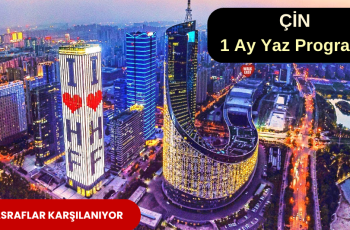 Çin’de 1 Ay Yaz Programı : Masraflar Karşılanıyor Çin’de 1 Ay Yaz Programı : Masraflar Karşılanıyor