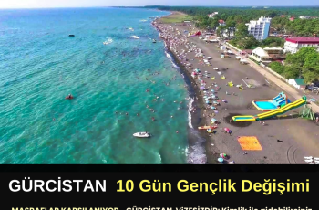Gürcistan , Ureki : 10 Gün Gençlik Değişimi Gürcistan , Ureki : 10 Gün Gençlik Değişimi
