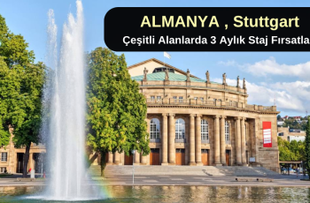 Almanya , Stuttgart : Çeşitli Tarihlerde 3 Aylık Staj Fırsatları