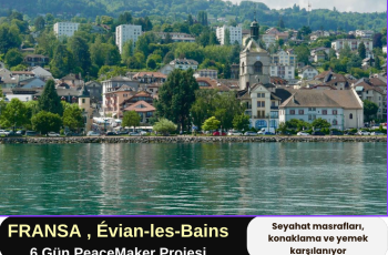 Fransa , Evian-les-bains : 6 Gün PeaceMaker Projesi