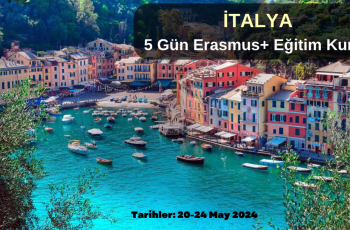 İtalya : 5 Gün Erasmus+ Eğitim Kursu İtalya : 5 Gün Erasmus+ Eğitim Kursu