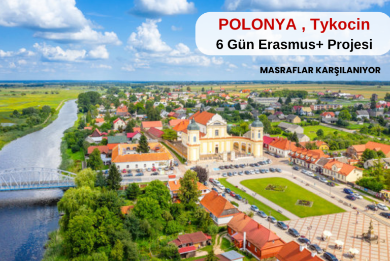 Polonya , Tykocin : 6 Gün Erasmus+ Projesi
