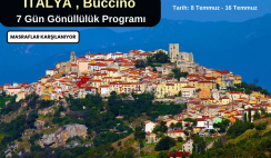 İtalya , Buccino : 7 Gün Temmuz’da Gönüllülük Programı İtalya , Buccino : 7 Gün Temmuz’da Gönüllülük Programı