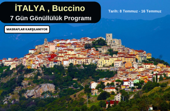 İtalya , Buccino : 7 Gün Temmuz’da Gönüllülük Programı