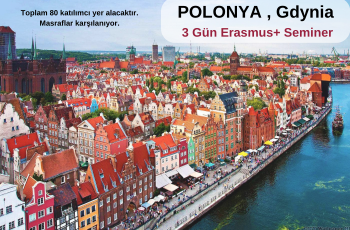 Polonya , Gdynia : 3 Gün Erasmus+ Seminer