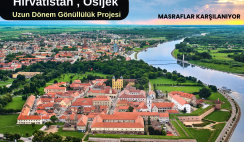 Hırvatistan , Osijek : Uzun Dönem Gönüllülük Projesi