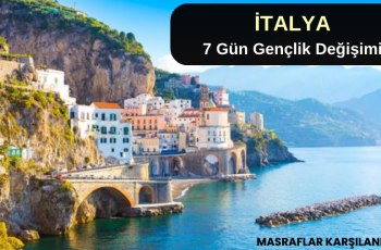 İtalya : 7 Gün Gençlik Değişimi İtalya : 7 Gün Gençlik Değişimi