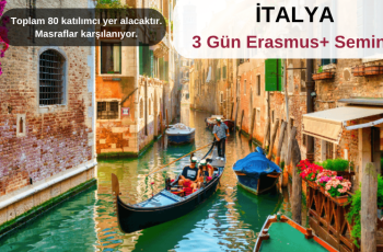İtalya :  3 Gün Erasmus+ Seminer İtalya :  3 Gün Erasmus+ Seminer
