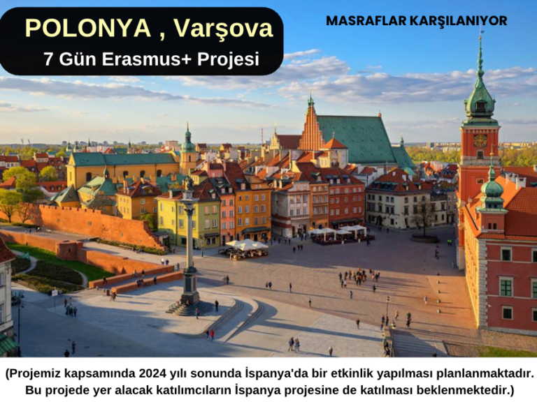 Polonya , Varşova : 7 Gün Erasmus+ Projesi