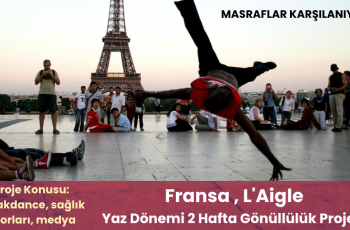 Fransa , L’Aigle: Yaz Dönemi 2 Hafta Gönüllülük Projesi