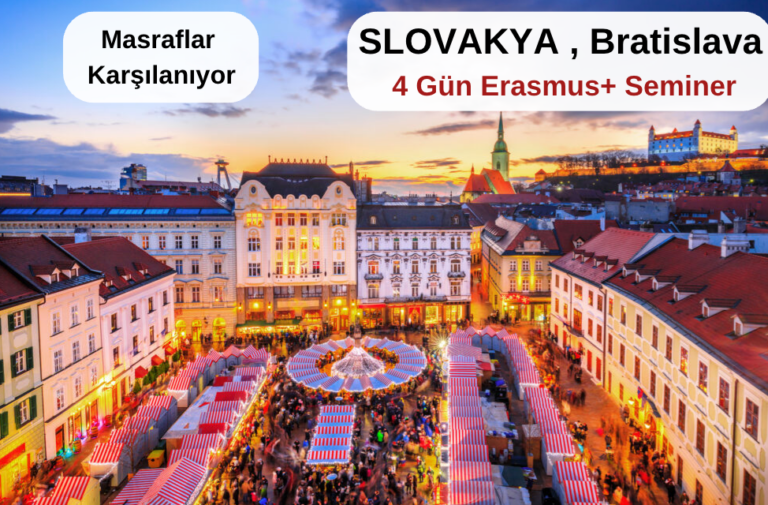 Slovakya , Bratislava : 4 Gün Erasmus+ Seminer