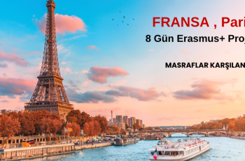 Fransa , Paris : 8 Gün Erasmus+ Projesi
