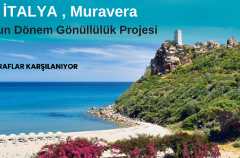 İtalya , Muravera : Uzun Dönem Gönüllülük Projesi