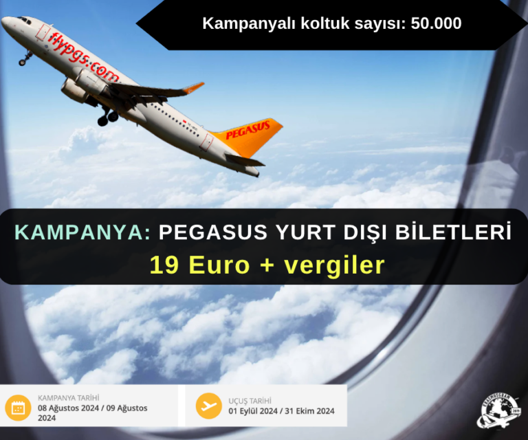 Kampanya : Pegasus Hava Yolları Yurt dışına 19 Euro + Vergiler