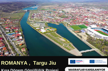 Romanya , Targu Jiu : Kısa Dönem Gönüllülük Projesi Romanya , Targu Jiu : Kısa Dönem Gönüllülük Projesi