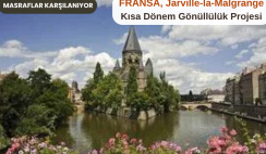 Fransa , Jarville-la-Malgrange : Kısa Dönem Gönüllülük Projesi Fransa , Jarville-la-Malgrange : Kısa Dönem Gönüllülük Projesi