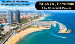 İspanya , Barselona : 3 Ay Gönüllülük Projesi