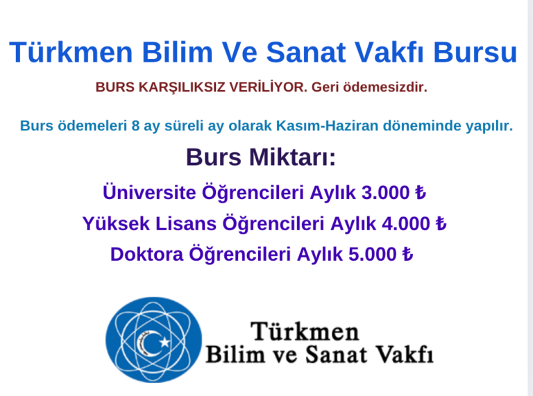 Türkmen Bilim Ve Sanat Vakfı Burs Duyurusu