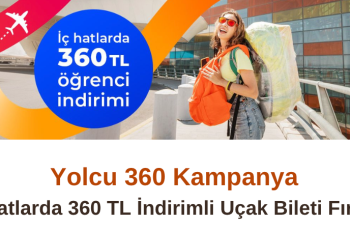 Yolcu 360 Kampanya : İç Hatlarda 360 TL İndirimli uçak Bileti Fırsatı Yolcu 360 Kampanya : İç Hatlarda 360 TL İndirimli uçak Bileti Fırsatı