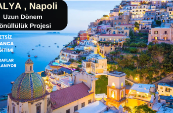 İtalya , Napoli : Uzun Dönem Gönüllülük Projesi İtalya , Napoli : Uzun Dönem Gönüllülük Projesi