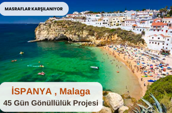 İspanya , Malaga : 45 Gün Gönüllülük Projesi İspanya , Malaga : 45 Gün Gönüllülük Projesi