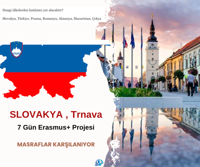 Slovakya , Trnava : 7 Gün Erasmus+ Projesi